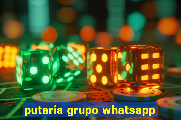 putaria grupo whatsapp